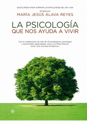 La Psicología que nos Ayuda a Vivir